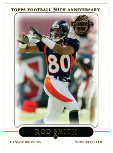Rod Smith - Denver Broncos (NFL Football Card) 2005 Topps # 185 Mint