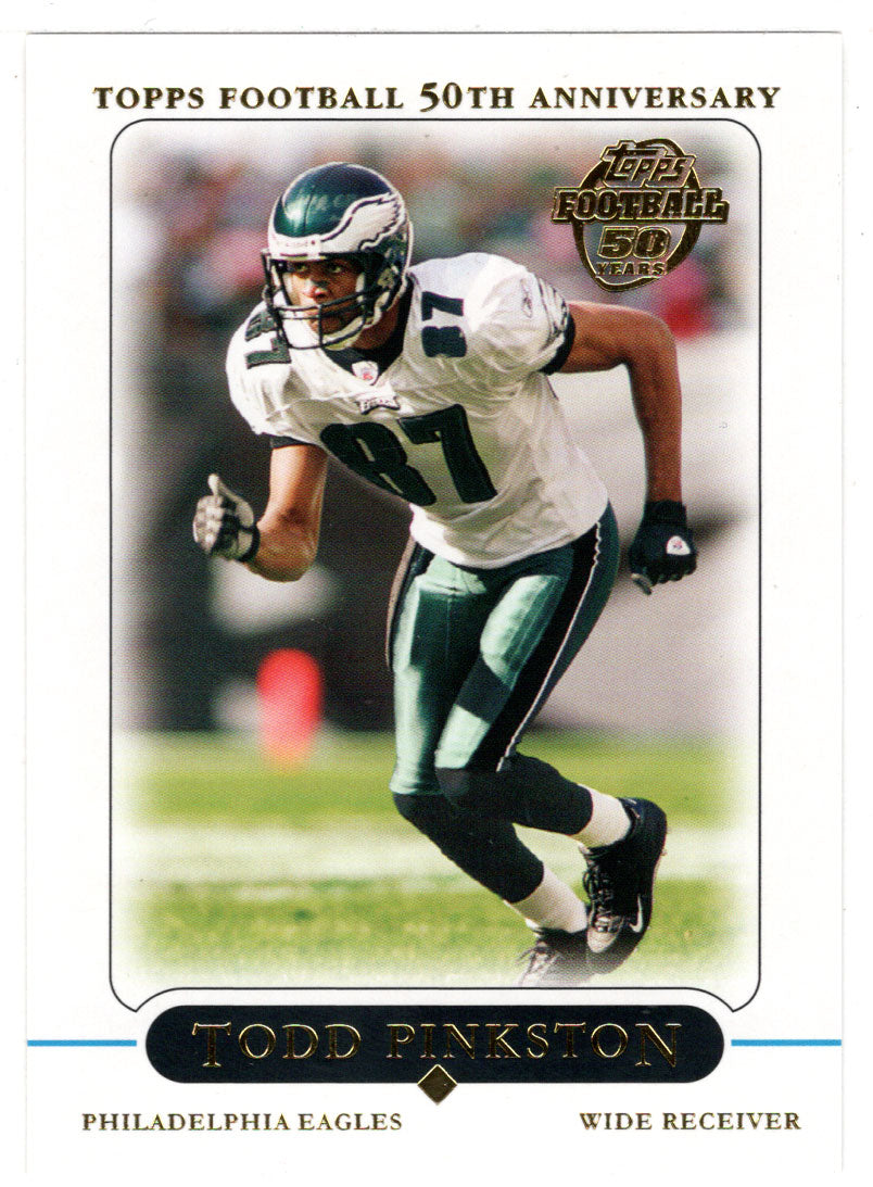 Todd Pinkston - Philadelphia Eagles (NFL Football Card) 2005 Topps # 201 Mint