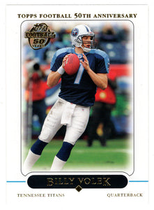 Billy Volek - Tennessee Titans (NFL Football Card) 2005 Topps # 214 Mint