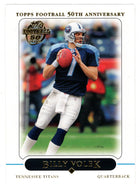 Billy Volek - Tennessee Titans (NFL Football Card) 2005 Topps # 214 Mint