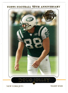 Doug Jolley - New York Jets (NFL Football Card) 2005 Topps # 224 Mint