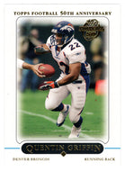 Quentin Griffin - Denver Broncos (NFL Football Card) 2005 Topps # 226 Mint