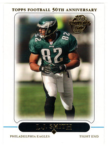 L.J. Smith - Philadelphia Eagles (NFL Football Card) 2005 Topps # 250 Mint