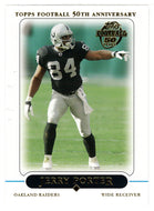 Jerry Porter - Oakland Raiders (NFL Football Card) 2005 Topps # 265 Mint