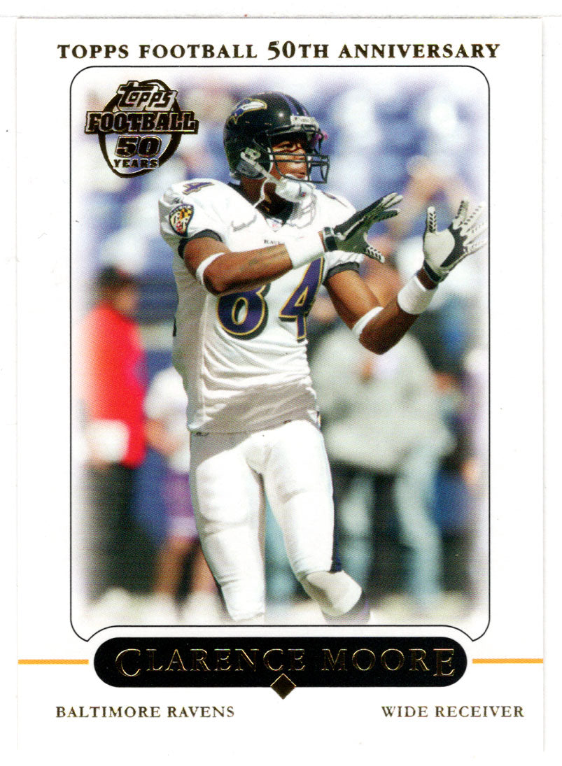 Clarence Moore - Baltimore Ravens (NFL Football Card) 2005 Topps # 287 Mint