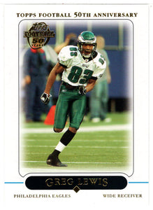 Greg Lewis - Philadelphia Eagles (NFL Football Card) 2005 Topps # 308 Mint