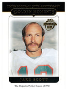 Jake Scott - Miami Dolphins - Golden Moments (NFL Football Card) 2005 Topps # 321 Mint