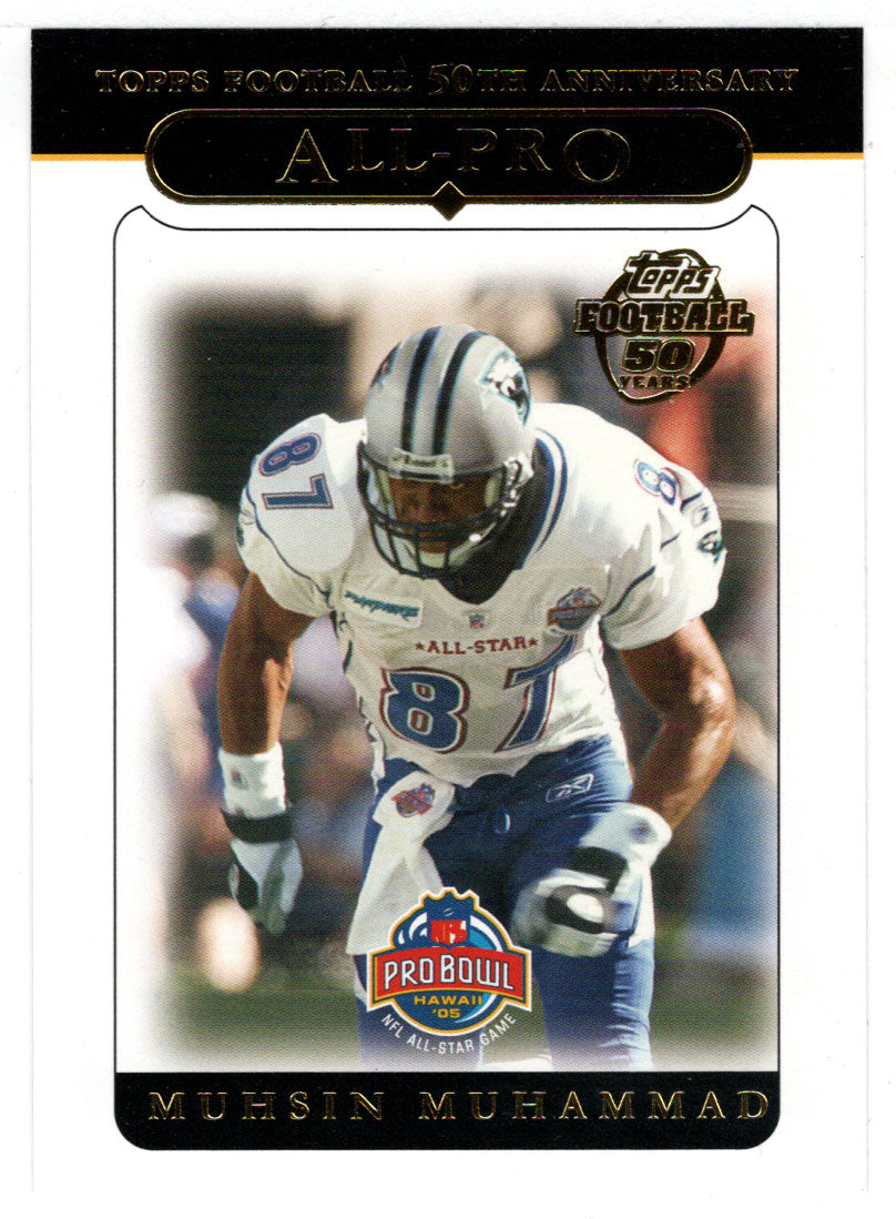 Muhsin Muhammad - Carolina Panthers - All-Pro (NFL Football Card) 2005 Topps # 338 Mint