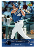 Mike Sweeney - Kansas City Royals (MLB Baseball Card) 2005 Upper Deck First Pitch # 97 Mint