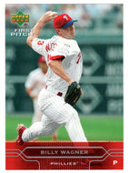 Billy Wagner - Philadelphia Phillies (MLB Baseball Card) 2005 Upper Deck First Pitch # 148 Mint