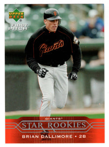 Brian Dallimore - San Francisco Giants - Star Rookies (MLB Baseball Card) 2005 Upper Deck First Pitch # 214 Mint