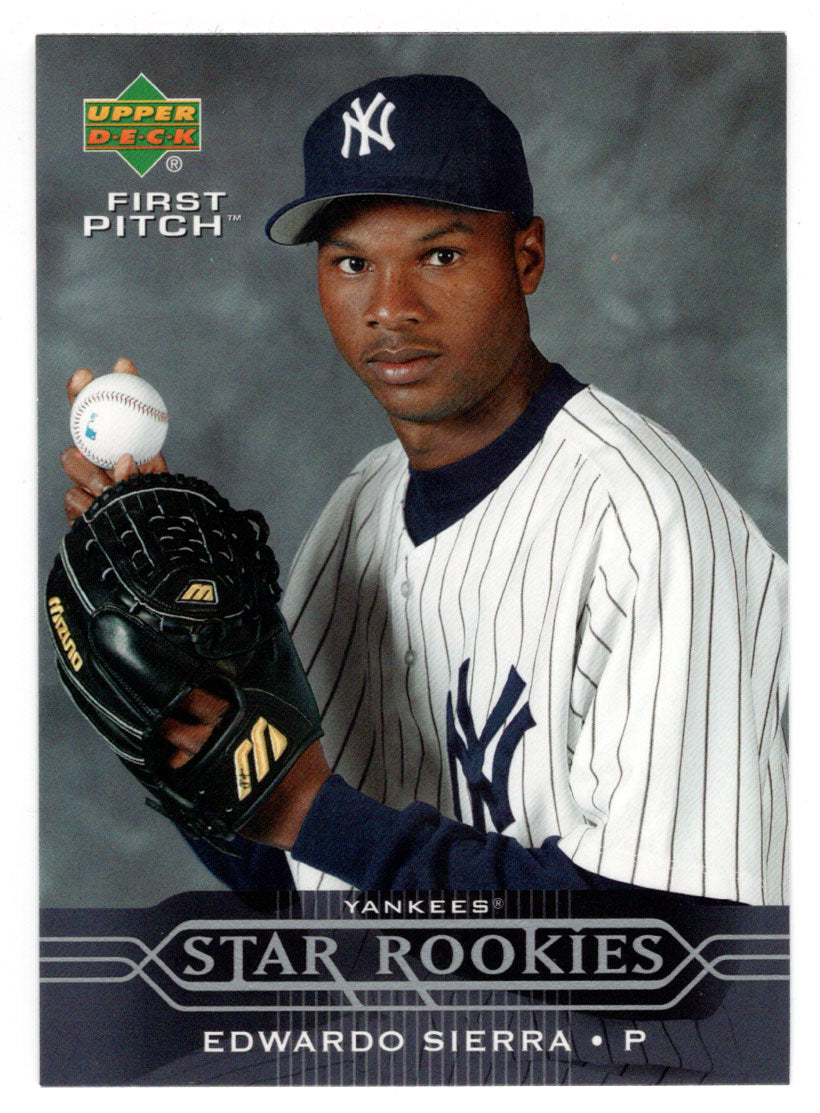 Edwardo Sierra - New York Yankees - Star Rookies (MLB Baseball Card) 2005 Upper Deck First Pitch # 218 Mint