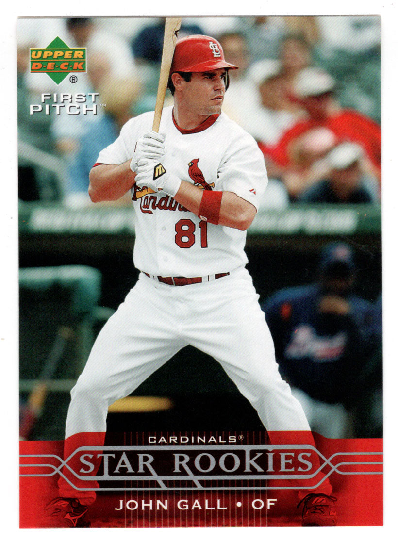 John Gall - St. Louis Cardinals - Star Rookies (MLB Baseball Card) 2005 Upper Deck First Pitch # 223 Mint