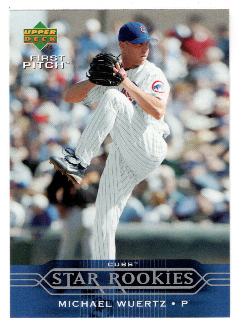 Michael Wuertz - Chicago Cubs - Star Rookies (MLB Baseball Card) 2005 Upper Deck First Pitch # 230 Mint
