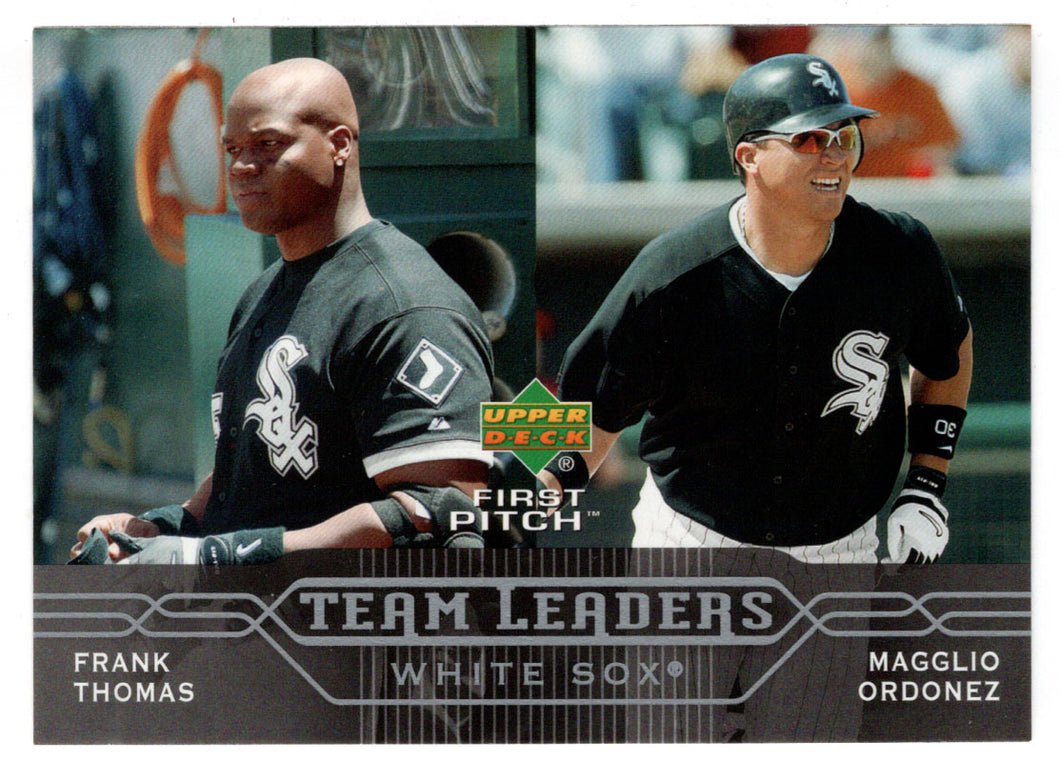 Frank Thomas - Magglio Ordonez - Chicago White Sox - Team Leaders (MLB Baseball Card) 2005 Upper Deck First Pitch # 267 Mint