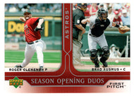 Roger Clemens - Brad Ausmus SP - Houston Astros - Season Opening Duos (MLB Baseball Card) 2005 Upper Deck First Pitch # 328 Mint
