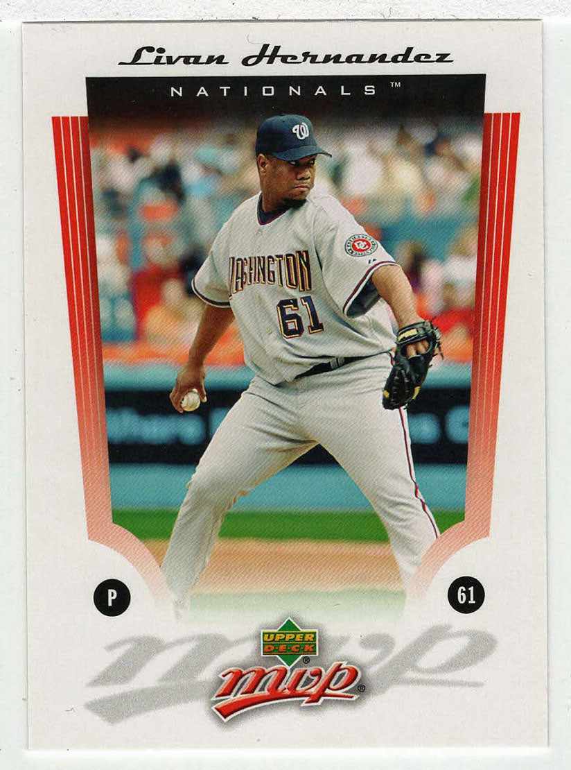 Livan Hernandez - Washington Nationals (MLB Baseball Card) 2005 Upper Deck MVP # 56 Mint