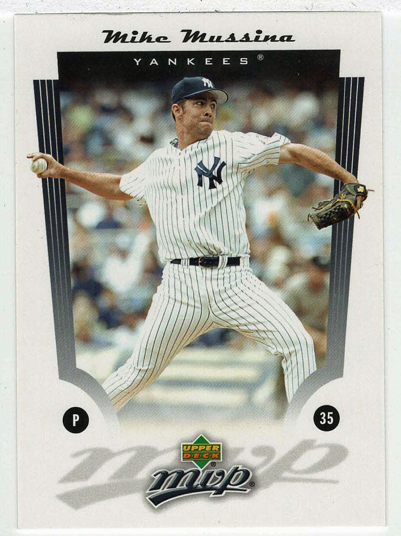 Mike Mussina - New York Yankees (MLB Baseball Card) 2005 Upper Deck MVP # 65 Mint