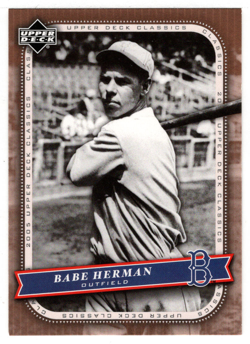 Babe Herman - Brooklyn Dodgers (MLB Baseball Card) 2005 Upper Deck Classics # 4 Mint