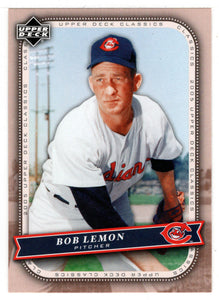 Bob Lemon - Cleveland Indians (MLB Baseball Card) 2005 Upper Deck Classics # 11 Mint