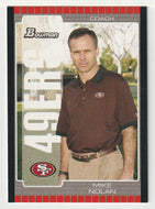 Mike Nolan RC - San Francisco 49ers - Coach (NFL Football Card) 2005 Bowman # 34 Mint