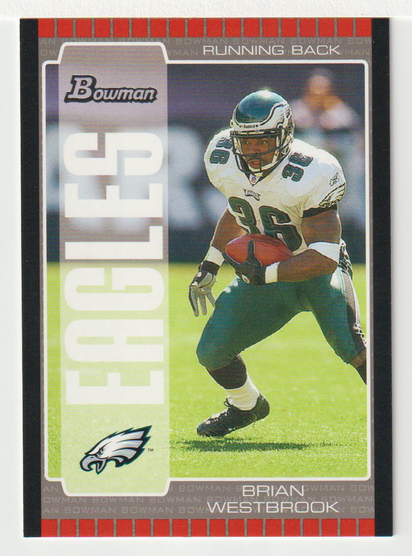 Brian Westbrook - Philadelphia Eagles (NFL Football Card) 2005 Bowman # 36 Mint