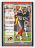 Eric Moulds - Buffalo Bills (NFL Football Card) 2005 Bowman # 67 Mint