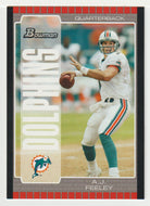 A.J. Feeley - Miami Dolphins (NFL Football Card) 2005 Bowman # 69 Mint
