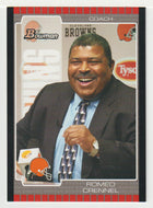 Romeo Crennel RC - Cleveland Browns - Coach (NFL Football Card) 2005 Bowman # 71 Mint