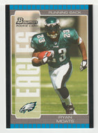 Ryan Moats RC - Philadelphia Eagles (NFL Football Card) 2005 Bowman # 119 Mint