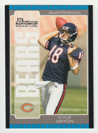 Kyle Orton RC - Chicago Bears (NFL Football Card) 2005 Bowman # 123 Mint