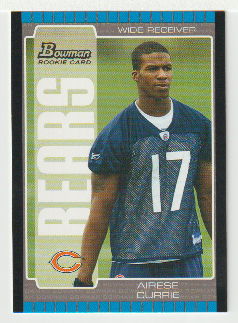 Airese Currie RC - Chicago Bears (NFL Football Card) 2005 Bowman # 139 Mint