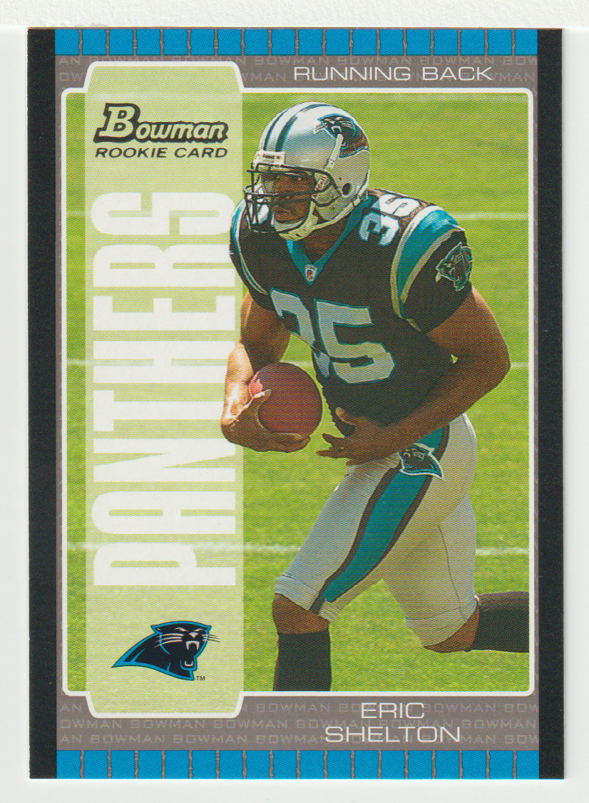 Eric Shelton RC - Carolina Panthers (NFL Football Card) 2005 Bowman # 145 Mint