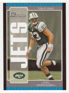 Joel Dreessen RC - New York Jets (NFL Football Card) 2005 Bowman # 187 Mint