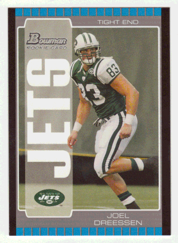 Joel Dreessen RC - New York Jets (NFL Football Card) 2005 Bowman # 187 Mint