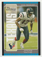 Jerome Mathis RC - Houston Texans (NFL Football Card) 2005 Bowman # 200 Mint
