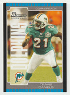 Travis Daniels RC - Miami Dolphins (NFL Football Card) 2005 Bowman # 219 Mint