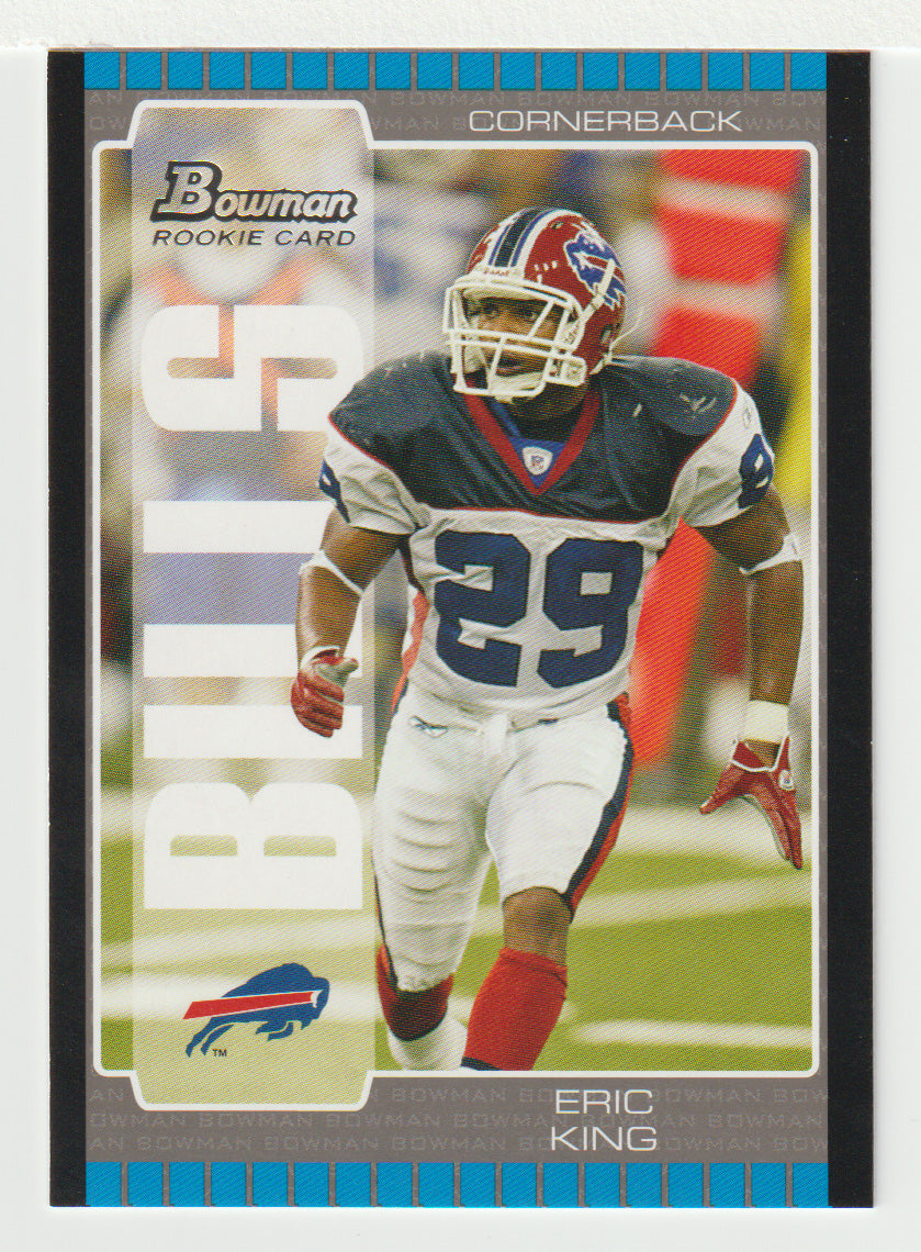 Eric King RC - Buffalo Bills (NFL Football Card) 2005 Bowman # 221 Mint