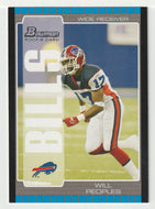 Will Peoples RC - Buffalo Bills (NFL Football Card) 2005 Bowman # 231 Mint