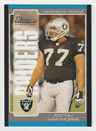 Anttaj Hawthorne RC - Oakland Raiders (NFL Football Card) 2005 Bowman # 234 Mint