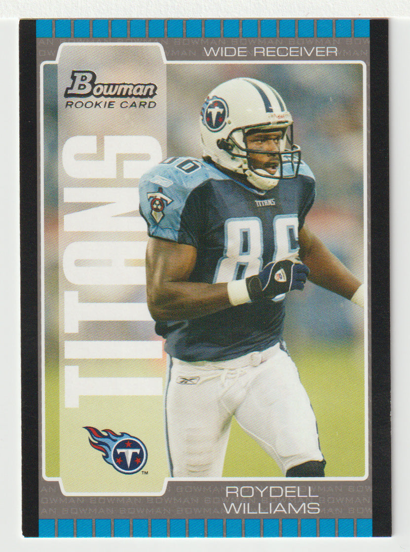 Roydell Williams RC - Tennessee Titans (NFL Football Card) 2005 Bowman # 237 Mint