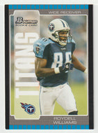 Roydell Williams RC - Tennessee Titans (NFL Football Card) 2005 Bowman # 237 Mint