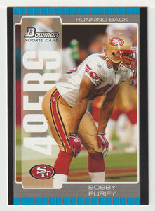Bobby Purify RC - San Francisco 49ers (NFL Football Card) 2005 Bowman # 257 Mint