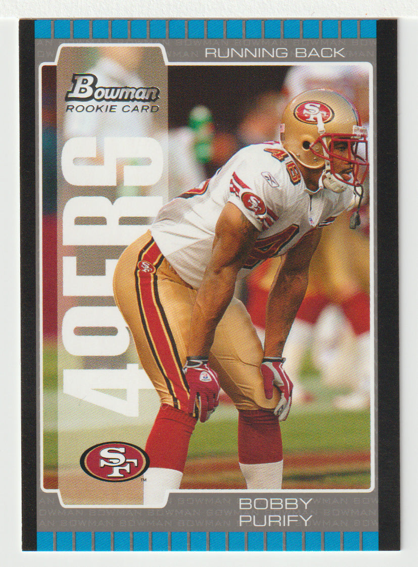 Bobby Purify RC - San Francisco 49ers (NFL Football Card) 2005 Bowman # 257 Mint