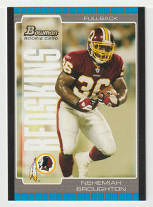 Nehemiah Broughton RC - Washington Redskins (NFL Football Card) 2005 Bowman # 266 Mint