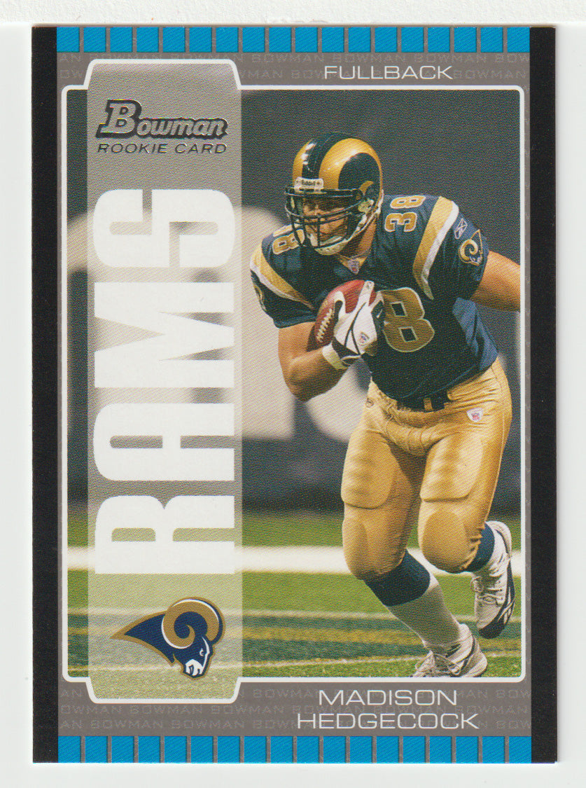 Madison Hedgecock RC - St. Louis Rams (NFL Football Card) 2005 Bowman # 275 Mint