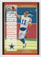 Drew Bledsoe - Dallas Cowboys - Bronze (NFL Football Card) 2005 Bowman # 11 Mint