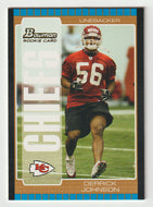 Derrick Johnson - Kansas City Chiefs - Bronze (NFL Football Card) 2005 Bowman # 117 Mint
