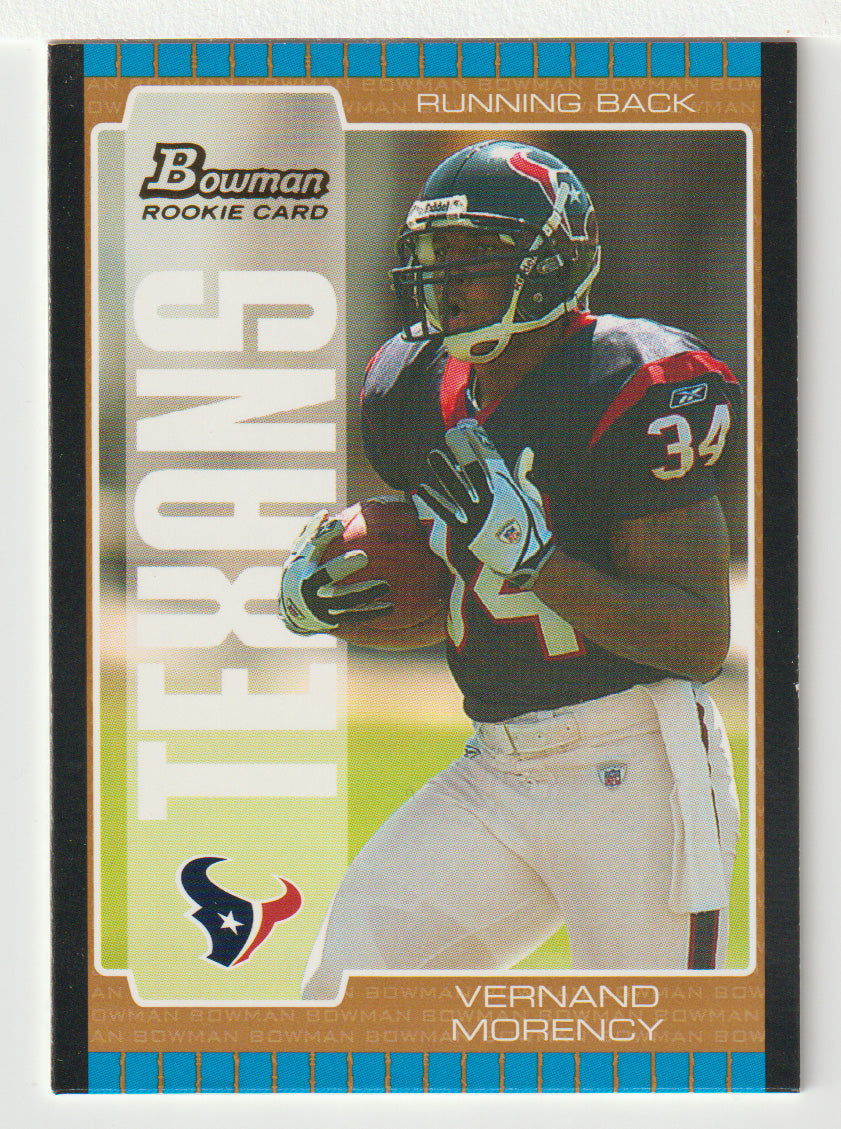 Vernand Morency - Houston Texans - Bronze (NFL Football Card) 2005 Bowman # 149 Mint