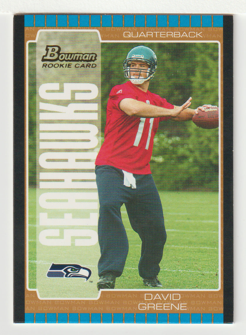 David Greene - Seattle Seahawks - Bronze (NFL Football Card) 2005 Bowman # 161 Mint